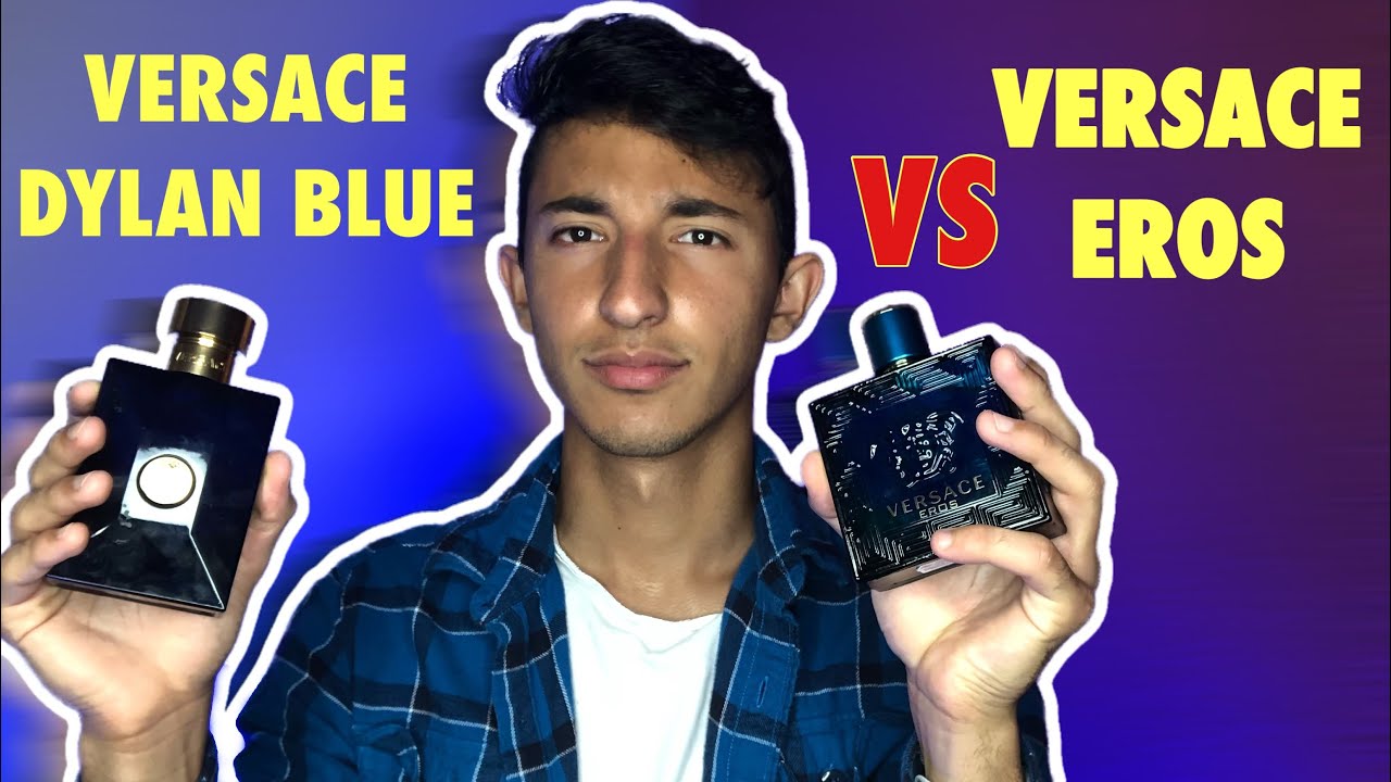 VERSACE EROS VS VERSACE DYLAN BLUE David Charria YouTube