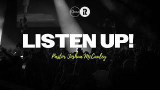 Listen Up | Pastor Joshua McCauley | Rhema Church by Rhema Bible Church North 97 views 10 days ago 1 hour