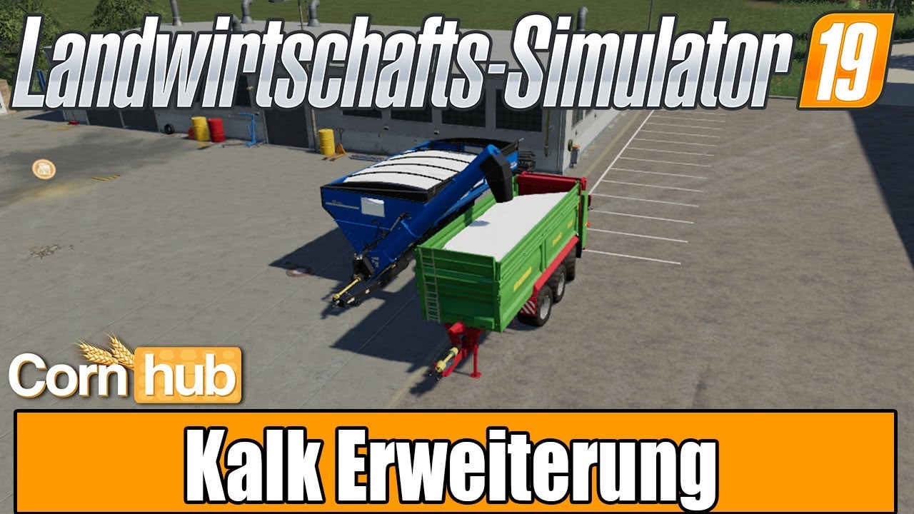 LS19 Modvorstellung - Kalk Erweiterung - LS19 Mods