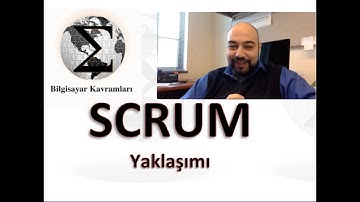 SCRUM Metodu (Yazılım Mühendisliği 31. Video)