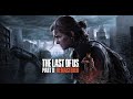 The Last Of Us Part 2 Remastered | STREAM The Complete Story | Full Games [Grounded Difficulty]