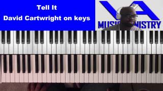 Tell It by Georgia Mass Choir (David Cartwright on keys) chords