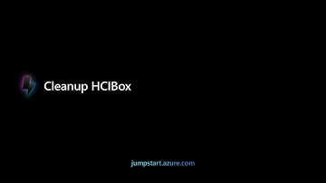 Cleanup Jumpstart HCIBox