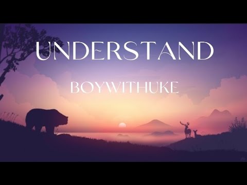 UNDERSTAND BOY WITH UKE (LYRICS)|MR.LYRICS LOVER