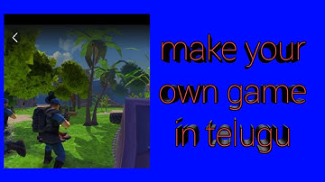 how make your own game in telugu