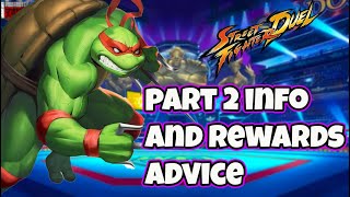 TURTLES PART 2 REVEAL And much needed advice on rewards Street Fighter Duel