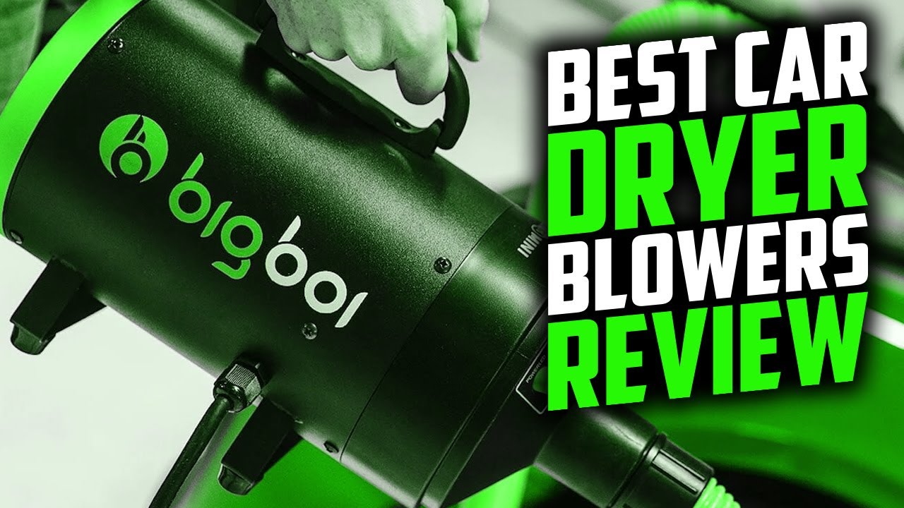 Best Top 5 Car Dryer Blowers Reviewed YouTube