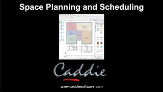 Space Planning and Scheduling with Caddie Software