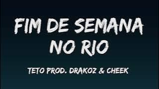 Teto - Fim de Semana no Rio (Letra) 🧀💨