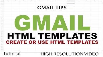 Gmail - Use HTML Templates: Email with HTML & CSS