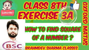 class 8 ex- 3A | finding square of numbers | Oxford math | Brahmdev Sharma Classes