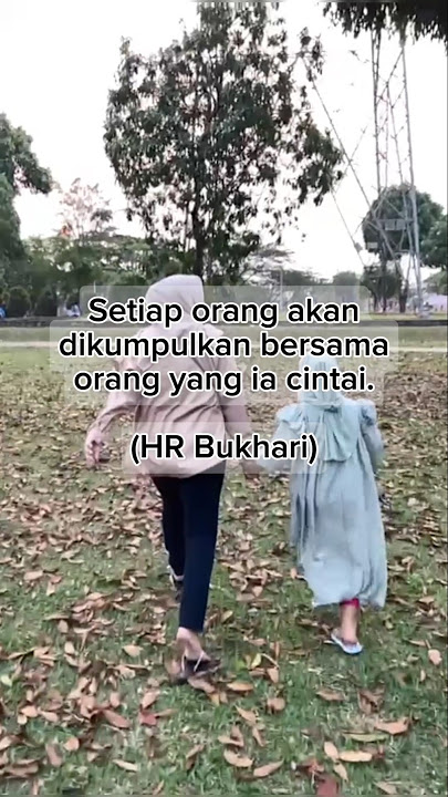 Hadits Hari Ini,Cintailah orang orang di sekitarmu. HAPPY WEEKEND #hadits #haditsharian #hrbukhari