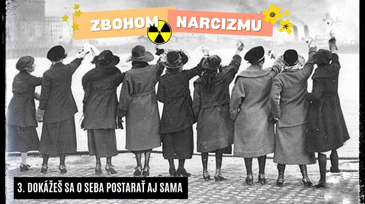 3. Zbohom narcizmu/ Dokážeš sa o seba postarať aj sama