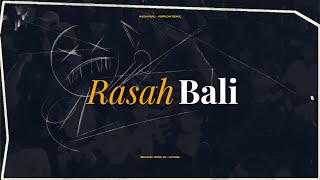 RASAH BALI (LAVORA) - KOPFLOW REMIX