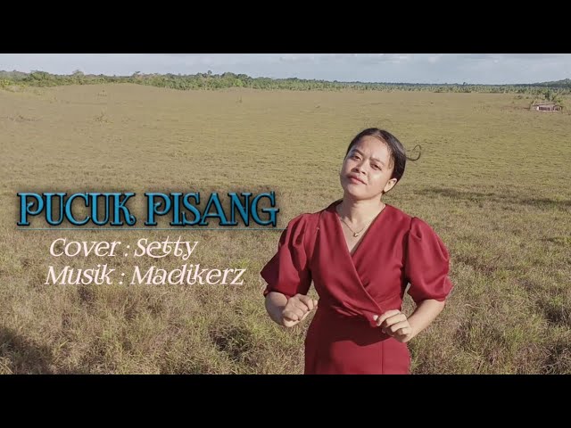 Terbaru°PUCUK PISANG - LAGU JOGET Melayu musik terbaru 2022 - MUSIK WAKATOBI |Setty official cover| class=