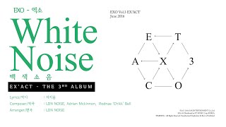 엑소 (EXO) - 백색소음 (White Noise) [LYRICS HAN-ROM-ENG]