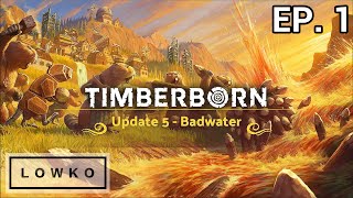 Let's play Timberborn Badwater with Lowko! (Ep. 1)