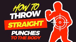 Boxing Training | How To Throw Straight Punches To The Body screenshot 4