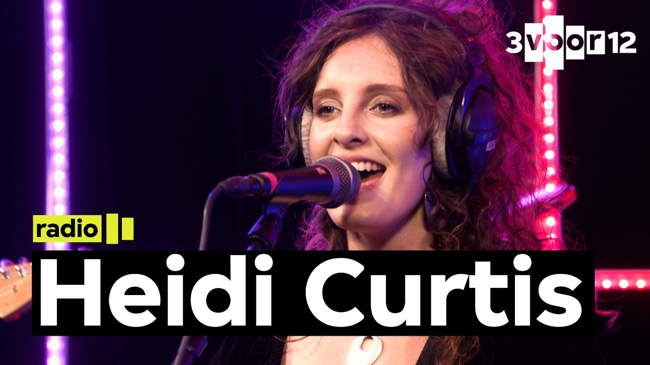 Heidi Curtis – live at 3voor12 Radio