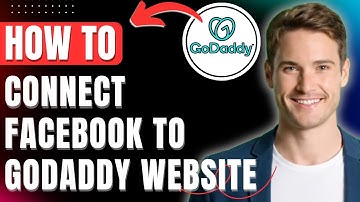 How to Connect Facebook to GoDaddy Website Easily 2025