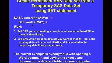 Lesson 5 SAS set statement
