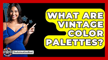 What Are Vintage Color Palettes? - The Animation Reel