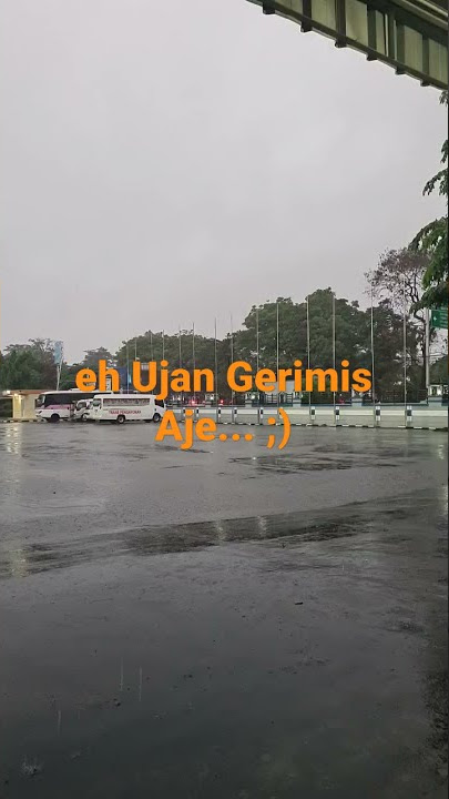 eh Ujan Gerimis aje... #short