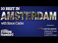 10 Best: Amsterdam with Simon Calder