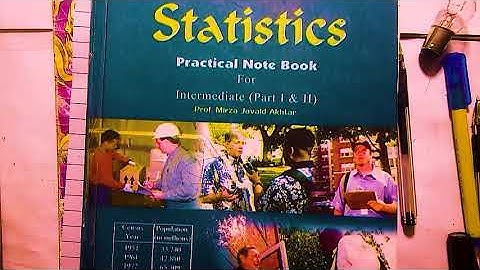 azeem prctical copy ics part2/practical copy 2nd year staistics/statbyrauf