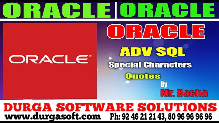 Oracle Tutorial || Oracle|Adv Sql | Special Characters Quotes by basha