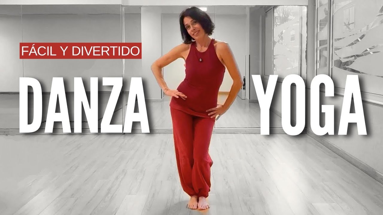 DANZA YOGA FÁCIL PARA PRINCIPIANTES | Energía Poderosa