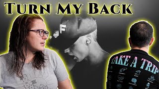 TURN MY BACK | (NF) - Reaction!
