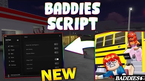 *NEW* Baddies Script (PASTEBIN 2025) (INFINITE MONEY, AUTO PICK ITEMS, KILL PLAYER)