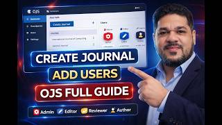 How to Create Journal & Users in OJS | Complete Urdu Tutorial