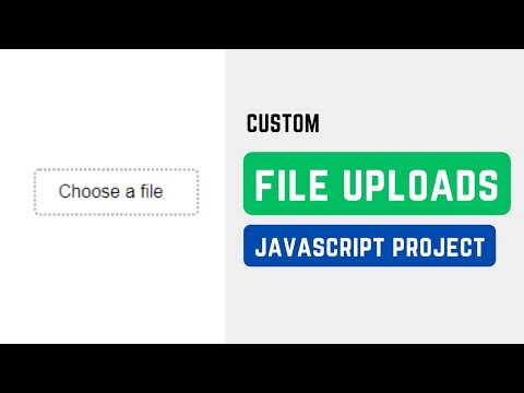 Custom File Uploads in HTML CSS JS