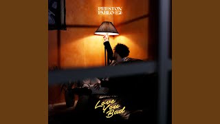 Love You Bad - Preston Pablo