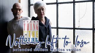 Everything But The Girl–Nothing Left 12” Everything But The Girl - Nothing Left To Lose - YouTube