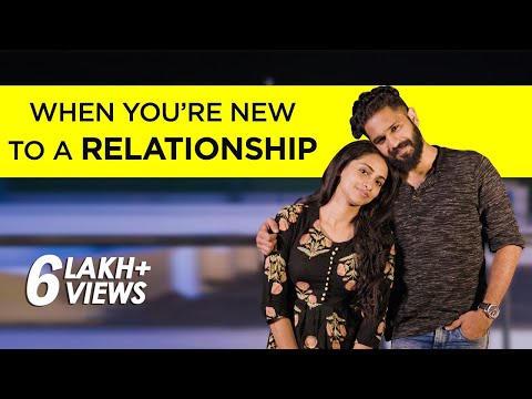 Video: When You Have A New Relationship