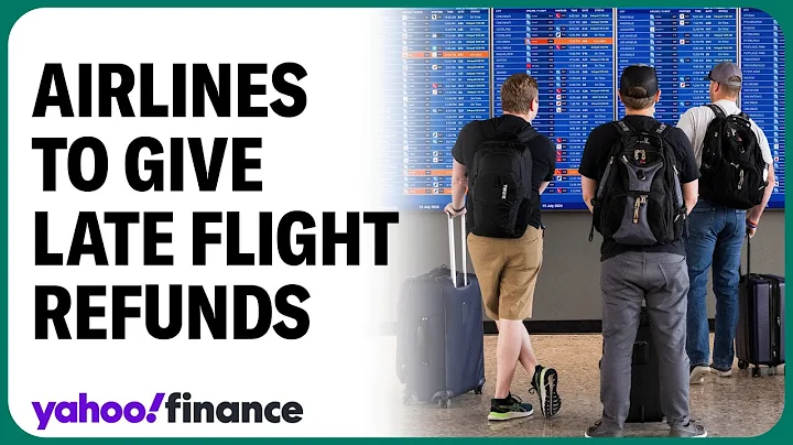 DOT requires airlines to give refunds for flight delays