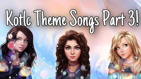 KOTLC Character Theme Songs! Part 3 || SPOILER ALERT || Mak and Chyss