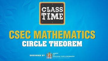 Circle Theorem - CSEC Mathematics  - January 21 2021