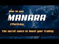 How to Use Manara Effectivley