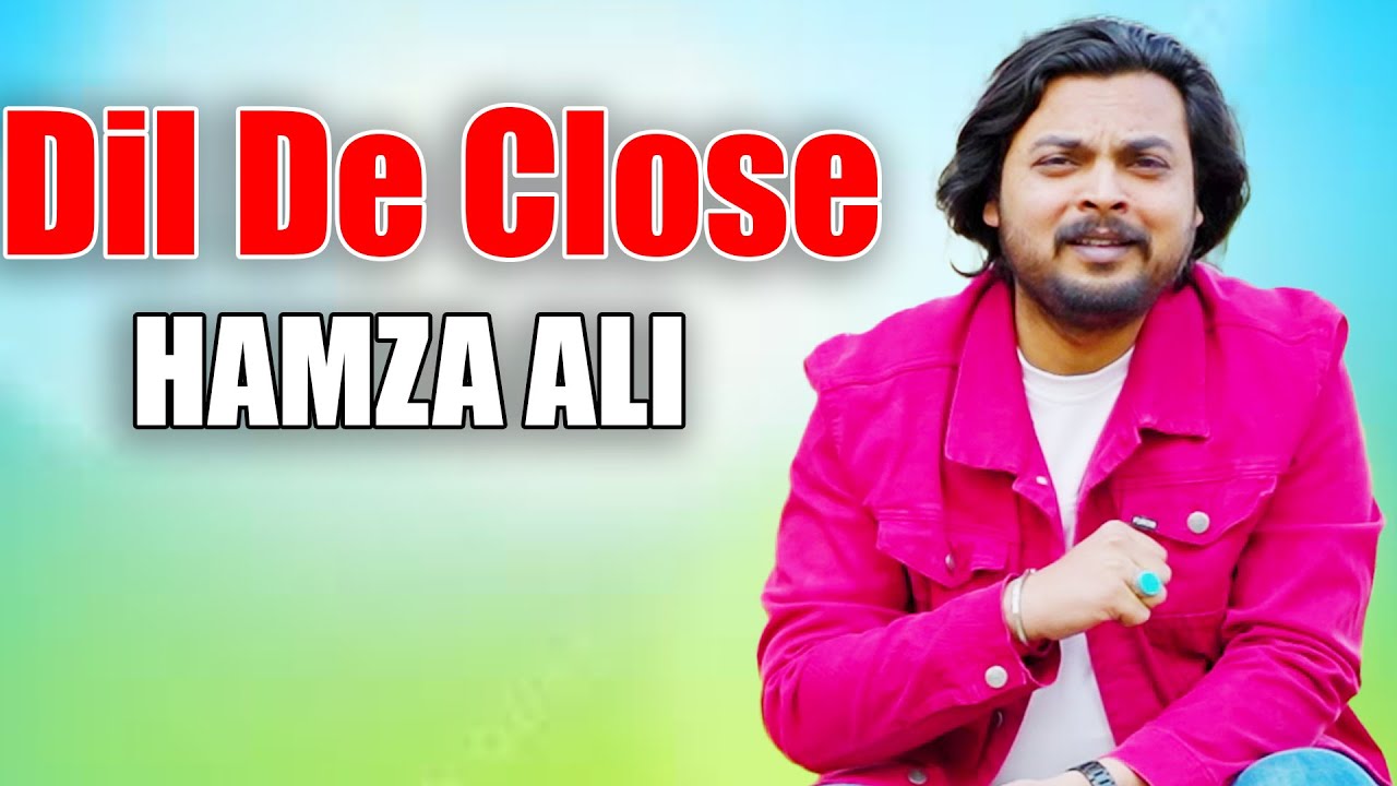 New Punjabi Songs 2024  Dil De Close  Singer Hamza Ali  Latest Super Hit Song By Scope 360