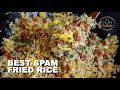 The BEST Spam Fried Rice Quick & Easy to Make with Simple Ingredients