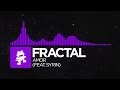 [Dubstep] - Fractal - Amor (feat. Syrin) [Monstercat LP Release]
