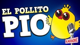 El Pollito Pio Karaoke con letra en español chords