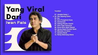 Iwan Fals - Full Album Yang Viral Dari Iwan Fals (Audio HQ)