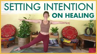 1-Hour Intention Setting Morning Yoga Class | Set Your Intention on HEALING with Jen Hilman