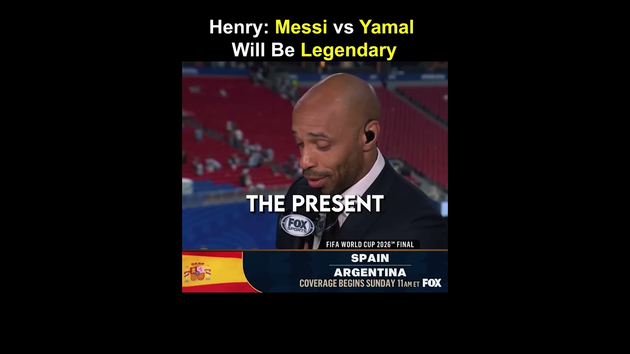 Henry: Messi vs Yamal… Past vs Future - The Ultimate World Cup Final 🤯