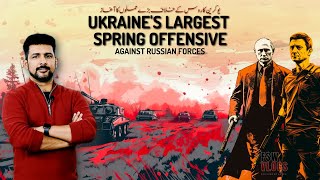 FSW Vlog | Ukraine's Spring Offensive against Russia | Faisal Warraich